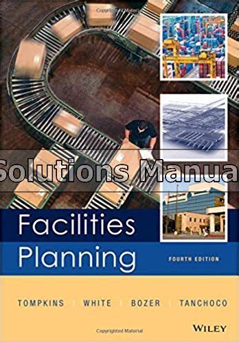 Solution Manual Facilities Planning Tompkins Ebook Kindle Editon